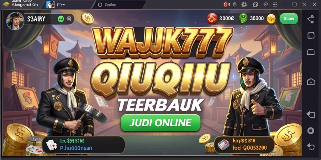 Tampilan gameplay seru dan interaktif QiuQiu di WAJIK777.